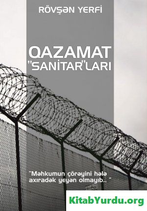 Rövşən Yerfi QAZAMAT “SANİTAR”LARI