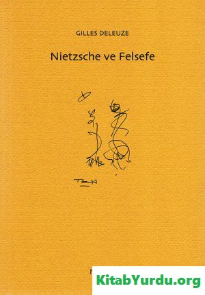 Gilles Deleuze Nietzsche ve Felsefe