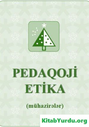 Pedaqoji etika (mühazirələr)