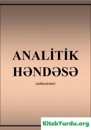 Analitik Həndəsə (mühazirələr)