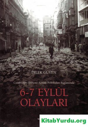 Dilek Güven - 6-7 EYLÜL Olayları