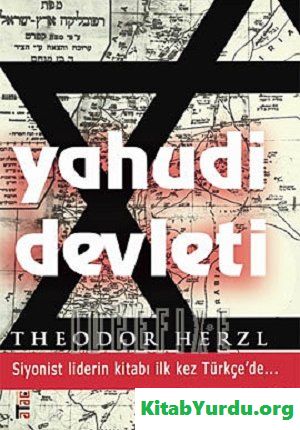 Theodor Herzl Yahudi Devleti