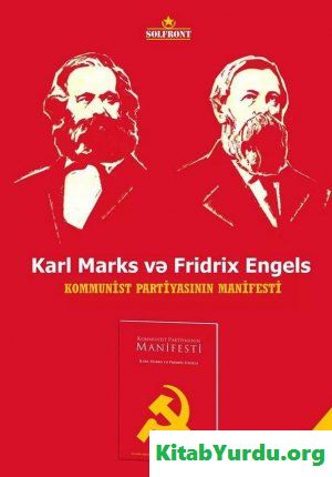 Karl Marks & Fridrix Engels - Kommunist partiyasının manifesti
