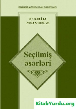 Cabir Novruz - Seçilmiş əsərləri