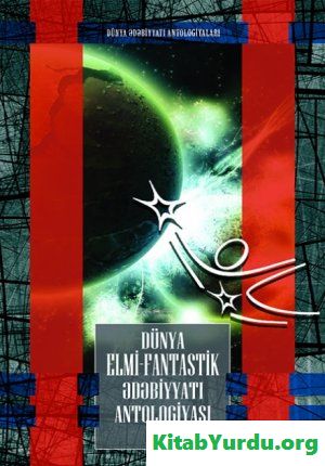 Dünya elmi-fantastik ədəbiyyatı antologiyası, 2-ci cild