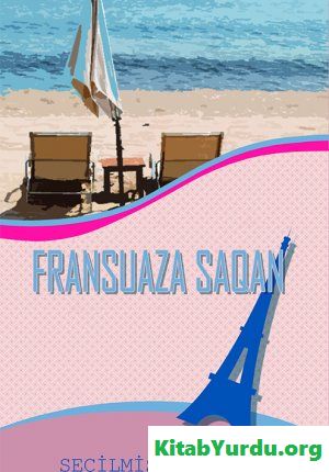 Fransuaza Saqan - Seçilmiş əsərləri