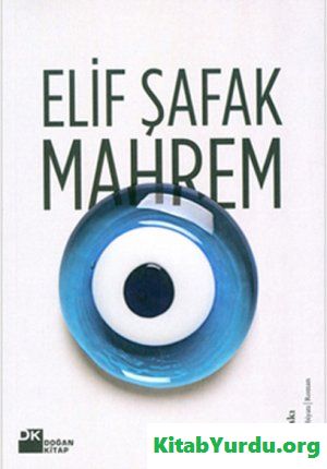 Elif Şafak - Mahrem