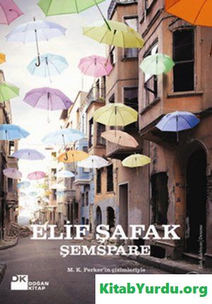 Elif Şafak - Şemspare