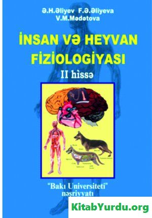 İnsan və heyvan fiziologiyası II hissə