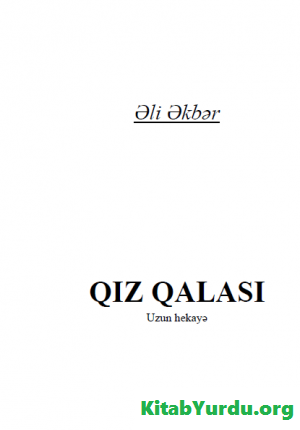 Əli Əkbər- Qız qalası