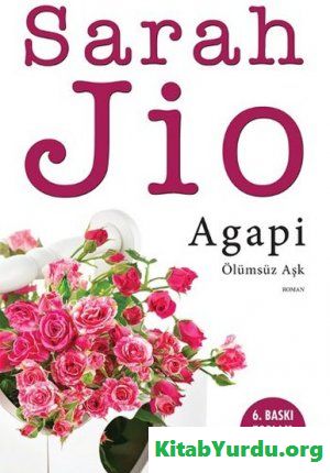 Sarah Jio Agapi Ölümsüz Aşk