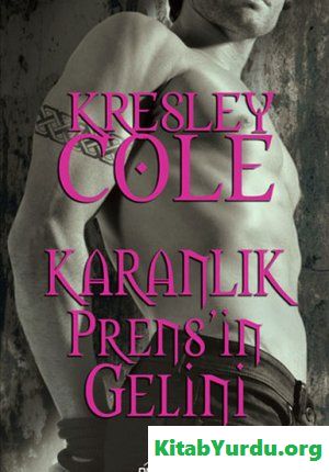Kresley Cole Karanlık Prens'in Gelini