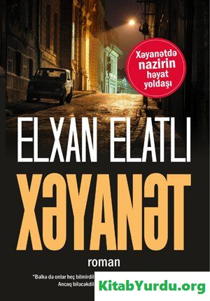Elxan Elatlı Xəyanət
