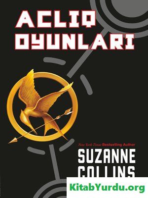 Suzanne Collins - Aclıq Oyunları