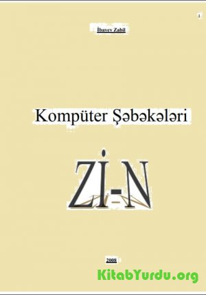 İbayev Zabil - Kompüter Şəbəkələri