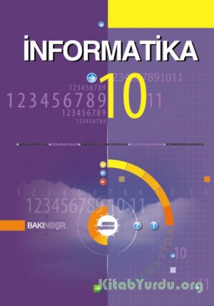 İnformatika - 10-cu sinif. Ümumtəhsil məktəbləri üçün dərslik