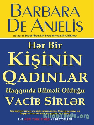 Barbara De Anjelis Hər Bir Kişinin Qadınlar Haqqinda Bilməli Olduğu Vacib Sirlər