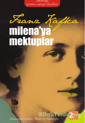 Franz Kafka - Milena-ya Mektuplar