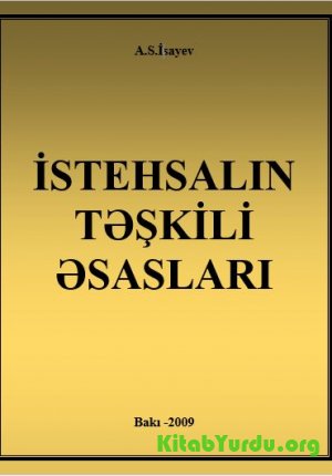 İstehsalın təşkili əsasları