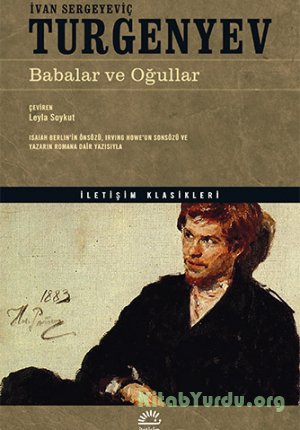 Ivan Turgenyev - Babalar ve Oğullar