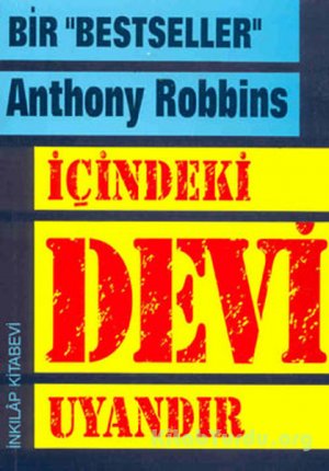 Anthony Robbins - İçindeki Devi Uyandır