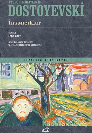 Fyodor Mihailovic Dostoyevski - İnsanciklar