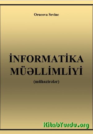 İnformatika müəllimliyi (mühazirələr)