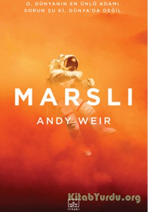 Andy Weir Marslı (The Martian) -məzmun