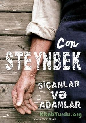 Con Steynbek – Siçanlar və Adamlar əsəri ilə tanışlıq və məzmunu