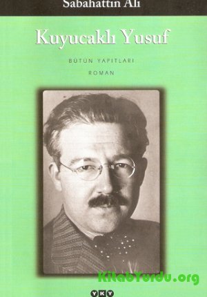 Sabahattin Ali Kuyucaklı Yusuf