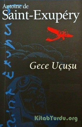 Antuan Dö Sent-Ekzüperi - Gecə Uçuşu