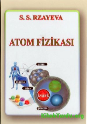 Sevda Rzayeva Atom Fizikası