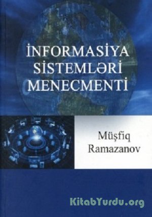 Müşfiq Ramazanov - İnformasiya sistemləri menecmenti