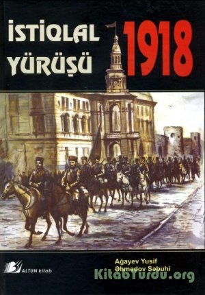 İstiqlal yürüşü -1918