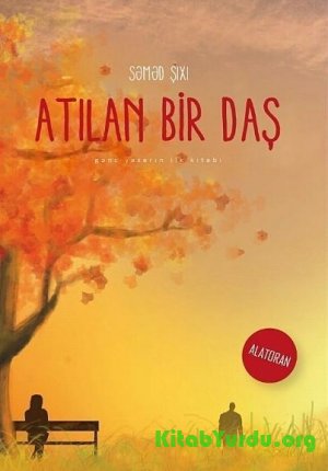 Səməd Şıxı Atılan bir daş