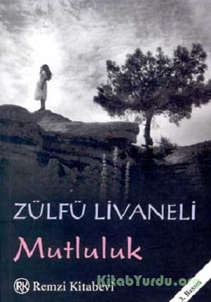 Ömer Zülfü Livaneli - Mutluluk