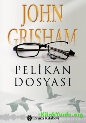 John Grisham - Pelikan Dosyası
