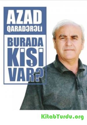 Azad Qaradərəli Burad kişi var?