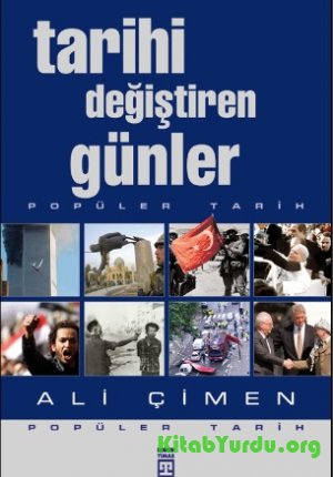 Ali Çimen - Tarihi Değiştiren Günler