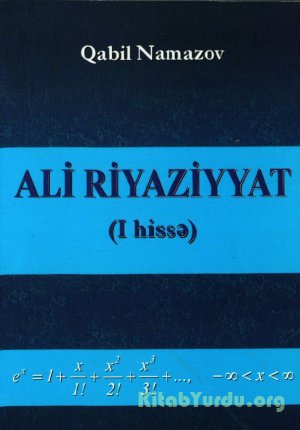 Ali riyaziyyat (I hissə)