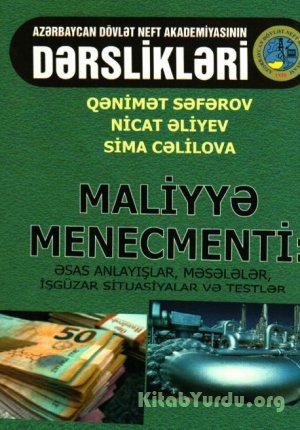 Maliyyə menecmenti: əsas anlayışlar, məsələlər, işgüzar situasiyalar və testlər