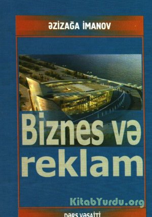 Əzizağa İmanov - Biznes və reklam