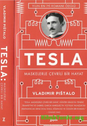 Vladimir Pistalo - Tesla Maskelerle Çevrili Bir Hayat