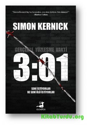 Simon Kernick - Gerçekle yüzleşme vakti 3:01