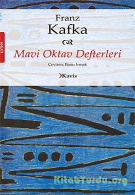 Franz Kafka – Mavi Oktav Defterleri