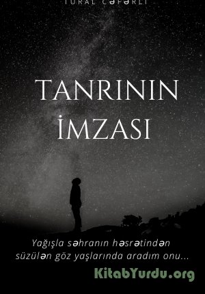 Tural Cəfərli - Tanrının İmzası