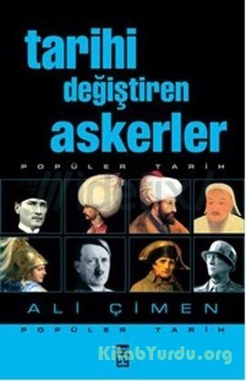 Ali Çimen – Tarihi Değiştiren Askerler