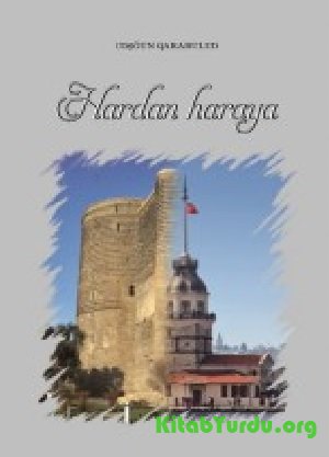 Coşğun Qarabulud - Hardan-Haraya