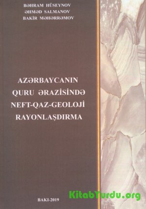 Azərbaycanın quru ərazisində neft-qaz-geoloji rayonlaşdırma