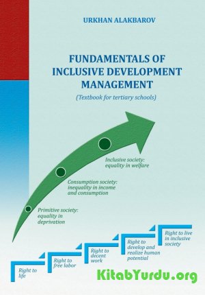 Alakbarov Urkhan - Fundamentals of inclusive development management